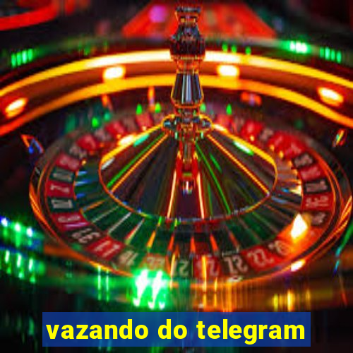 vazando do telegram